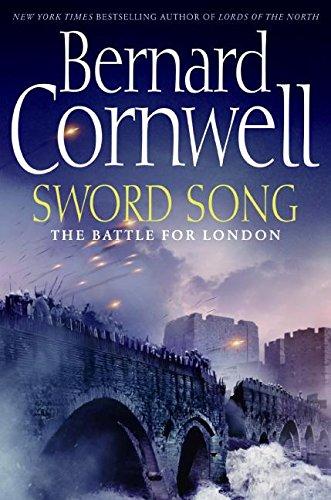 Sword Song: The Battle for London (Saxon Tales, Band 4)