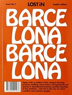 LOST iN Barcelona: A modern city guide that presents and curates each city from a local's perspective