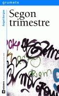 Segon trimestre (Grumets)