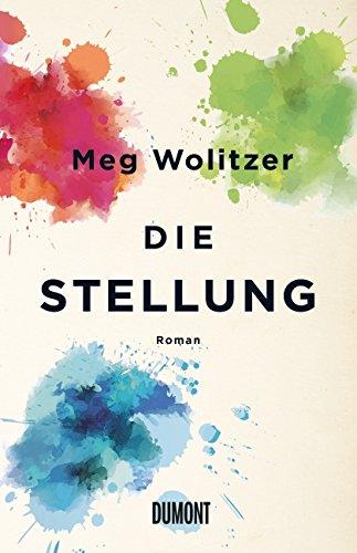 Die Stellung: Roman