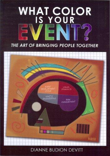 What Color Is Your Event: The Art of Bringing People Together