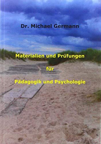 Materialien und Prüfungen für Pädagogik und Psychologie