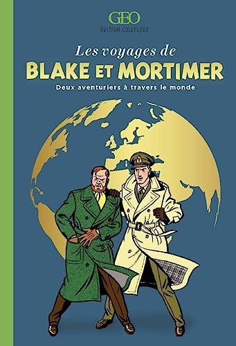 Les voyages de Blake et Mortimer : deux aventuriers à travers le monde