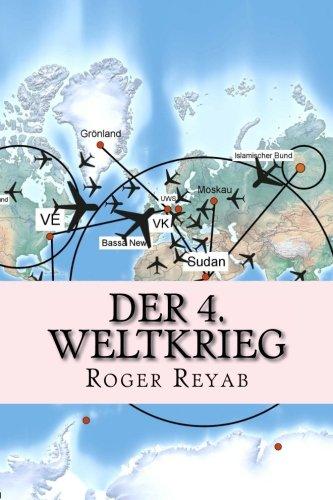 Der 4. Weltkrieg