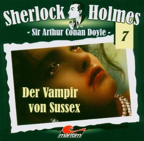 Sherlock Holmes 7: Der Vampir von Sussex