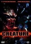 Creature - It's a Killing Machine... From Outer Space!