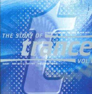 The Story of Trance Vol.1