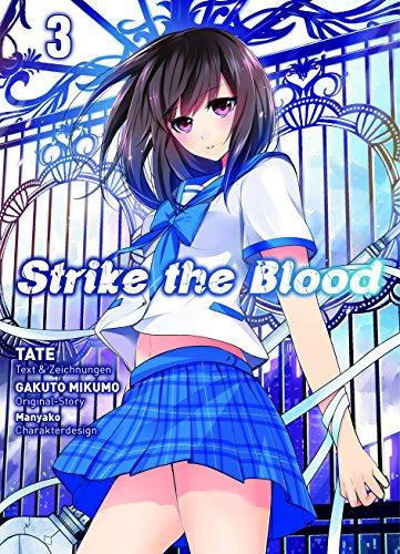 Strike the Blood: Bd. 3