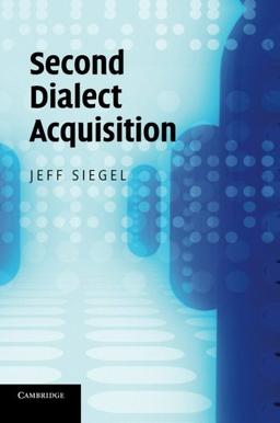 Second Dialect Acquisition