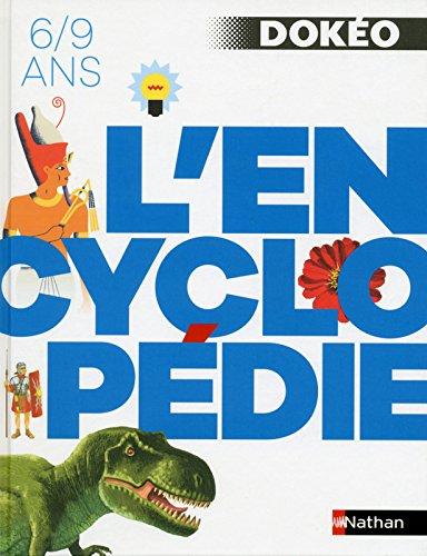 Dokéo : l'encyclopédie : 6-9 ans