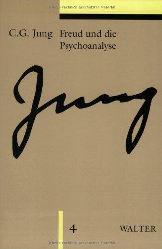 Gesammelte Werke. Sonderausgabe: Gesammelte Werke, 20 Bde. in 24 Tl.-Bdn., Bd.4, Freud und die Psychoanalyse