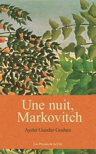 Une nuit, Markovitch