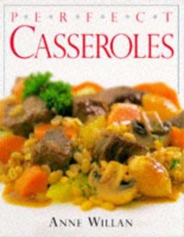 Perfect Casseroles