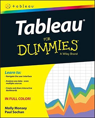 Tableau For Dummies (For Dummies (Computer/Tech))