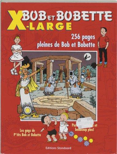 X-Large 2007 / druk 1 (Bob et Bobette)