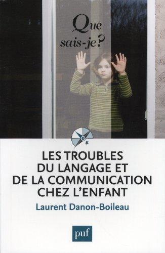 Les troubles du langage et de la communication chez l'enfant