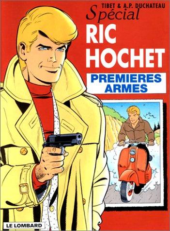 Ric Hochet. Vol. 58. Premières armes