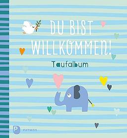 Du bist willkommen! - Taufalbum