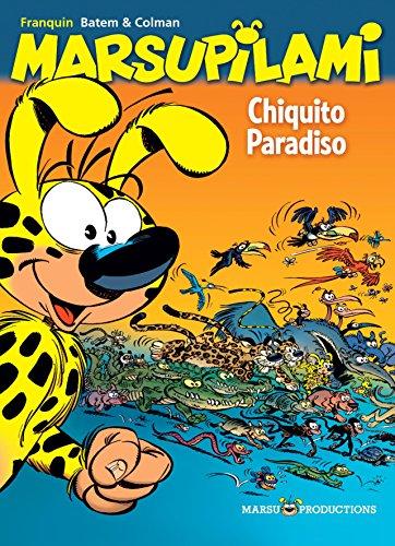 Marsupilami. Vol. 22. Chiquito Paradiso