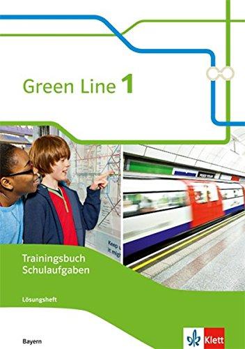 Green Line / Ausgabe Bayern ab 2017: Green Line / Trainingsbuch Schulaufgaben mit Lösungen und CD-ROM 1: Ausgabe Bayern ab 2017