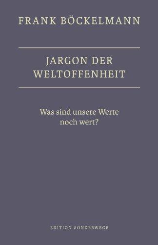 Jargon der Weltoffenheit