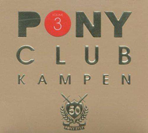 Pony Club Kampen Vol.3 (3cd-Set)