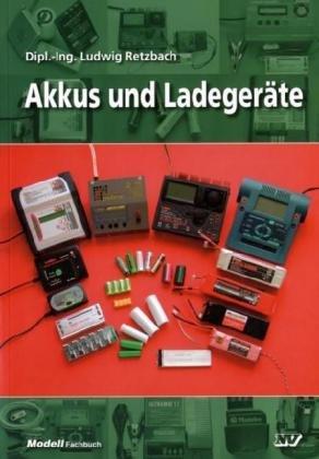 Akkus und Ladegeräte