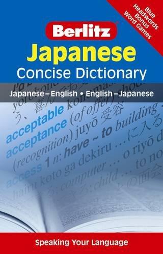 Berlitz Language: Japanese Concise Dictionary: Japanese-English, English-Japanese (Berlitz Concise Dictionary)