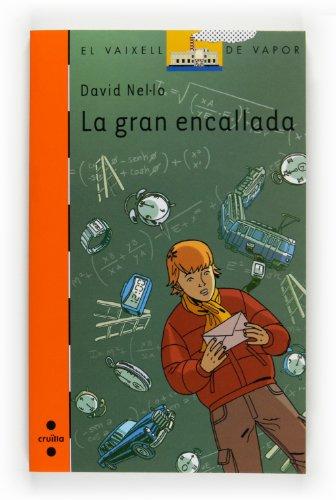 La gran encallada (El Barco de Vapor Naranja, Band 172)