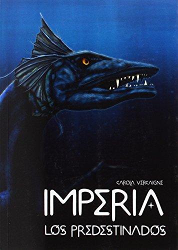 Los predestinados (IMPERIA (SAGA))