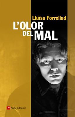 L'olor del mal (Narratives, Band 51)