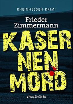 Kasernenmord: Rheinhessen-Krimi