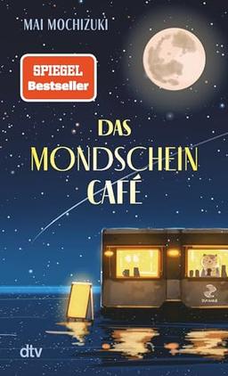 Das Mondscheincafé: Der inspirierende internationale Bestseller aus Japan