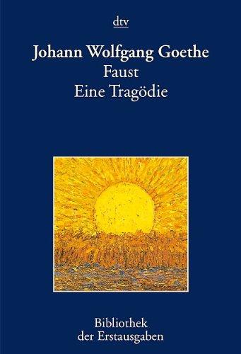 Faust: Eine Tragödie