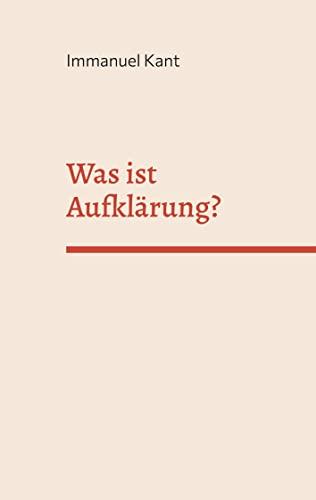 Was ist Aufklärung?