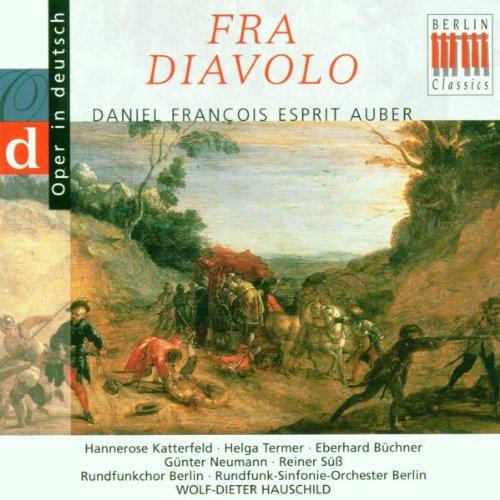 Daniel Francois Esprit Auber: Fra Diavolo (Querschnitt) [deutsch]