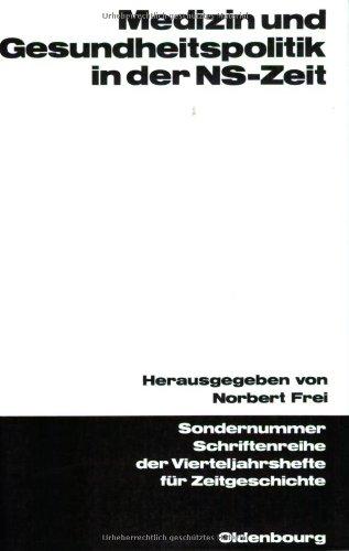 Medizin und Gesundheitspolitik in der NS-Zeit