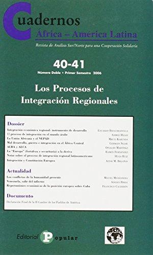 Los procesos de integración regionales (Cuadernos África-América Latina)