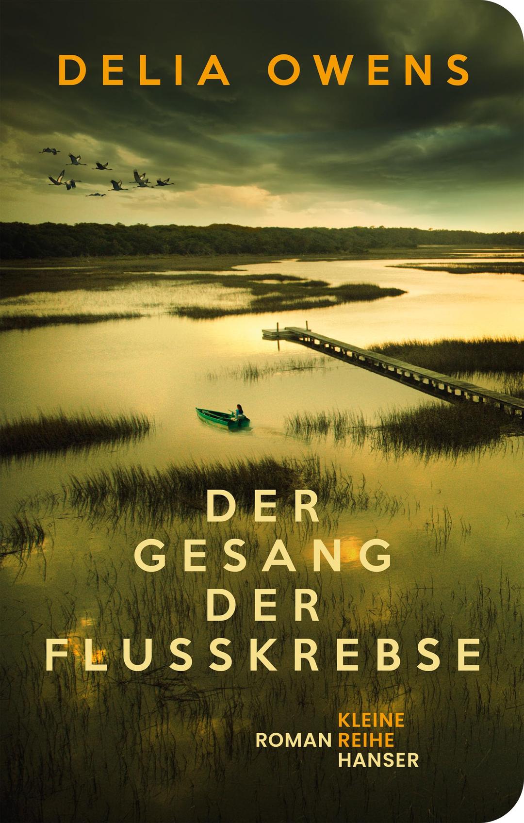 Der Gesang der Flusskrebse: Roman „Zauberhaft schön.“ SPIEGEL