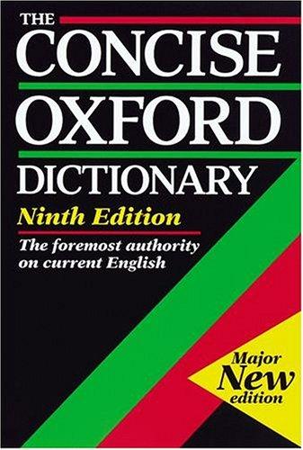 The Concise Oxford Dictionary of Current English