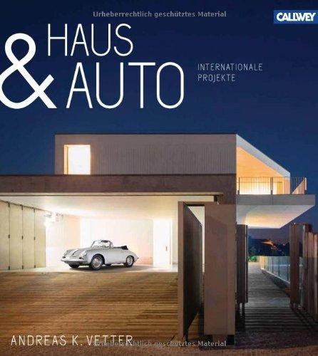 Haus & Auto: Internationale Projekte