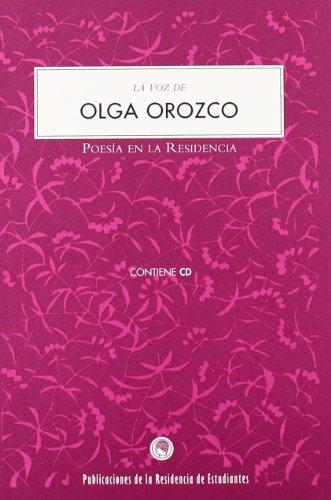 La voz de Olga Orozco