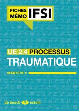 UE 2.4, processus traumatiques : semestre 1