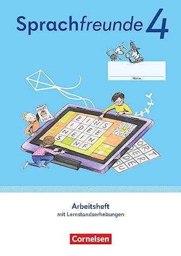 Sprachfreunde - Sprechen - Schreiben - Spielen - Östliche Bundesländer und Berlin - Ausgabe 2022 - 4. Schuljahr: Arbeitsheft - In Schulausgangsschrift mit Lernstandserhebungen