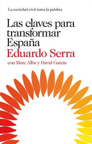 Las claves para transformar España: La sociedad civil toma la palabra (Imago Mundi)