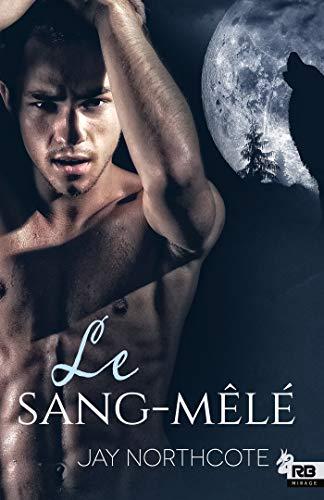 Le sang-mêlé