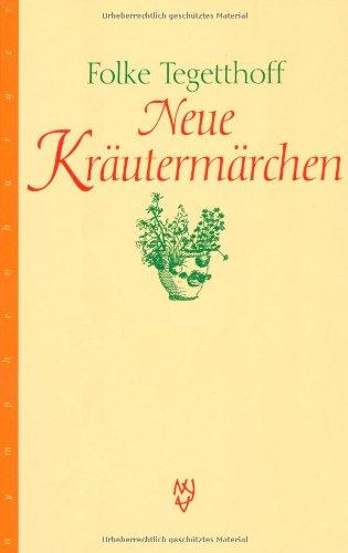 Neue Kräutermärchen