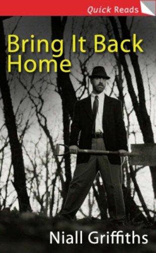 Bring It Back Home (Quick Reads)