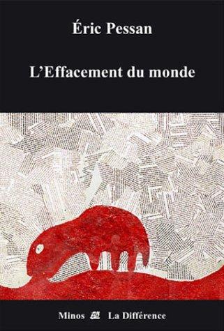 L'effacement du monde