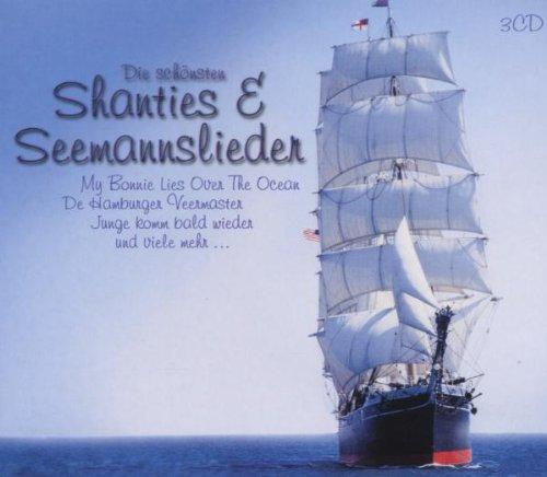 Die Schönsten Shanties